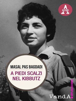cover image of A piedi scalzi nel kibbutz